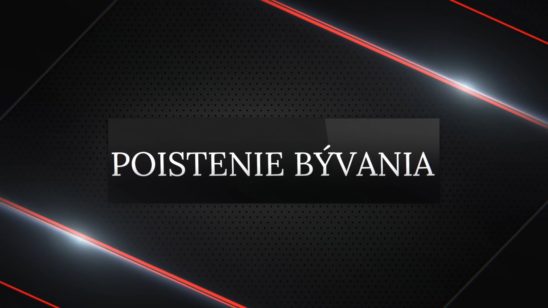 Poistenie bývania